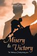 Misery to Victory (eBook, ePUB) - Bild 1