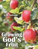 Growing God's Fruit (eBook, ePUB)