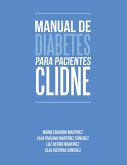 Manual de Diabetes para pacientes CLIDNE (eBook, ePUB)