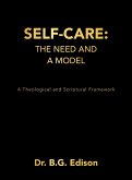 Self-Care: The Need and A Model (eBook, ePUB)