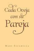 Cada Oveja con su Pareja (eBook, ePUB)