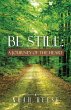 Be Still: A Journey of the Heart... - Bild 1