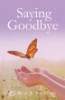 Saying Goodbye (eBook, ePUB) - Bild 1