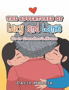 The Adventures of Lucy and Lanie (eBook, ePUB) - Martin, David