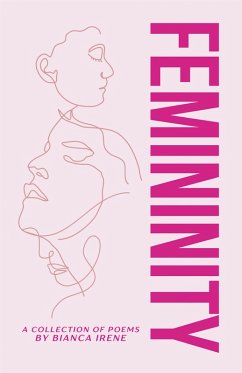 FEMININITY (eBook, ePUB) - Irene, Bianca