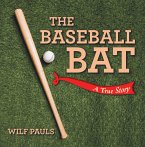 The Baseball Bat (eBook, ePUB)