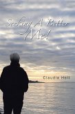 Seeking A Better Me! (eBook, ePUB)