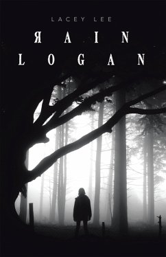 Rain Logan (eBook, ePUB) - Lee, Lacey