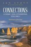 Connections: Cosmic and Otherwise, Volume I (eBook, ePUB) Connections: Cosmic and Otherwise, Volume I (eBook, ePUB)