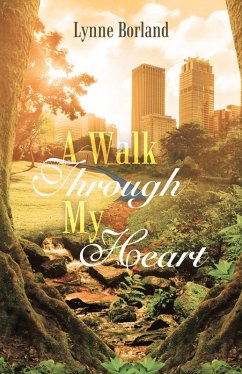 A Walk Through My Heart (eBook, ePUB) - Borland, Lynne