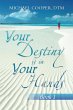 Your Destiny Is in Your Hands (eBook,... - Bild 1