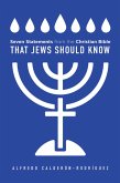 Seven Statements from the Christian Bible that Jews Should Know (eBook, ePUB)