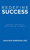 Redefine Success (eBook, ePUB)