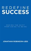 Redefine Success (eBook, ePUB) Redefine Success (eBook, ePUB)