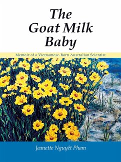 The Goat Milk Baby (eBook, ePUB) - Pham, Jeanette Nguyêt