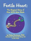 Fertile Heart: (eBook, ePUB)