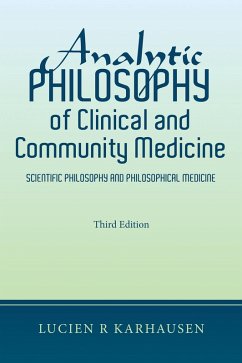 Analytic Philosophy of Clinical and Community Medicine (eBook, ePUB) - Karhausen, Lucien R