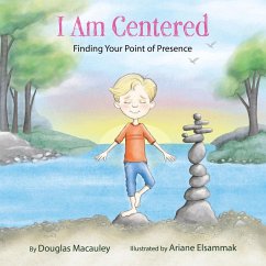 I Am Centered (eBook, ePUB) - Macauley, Douglas