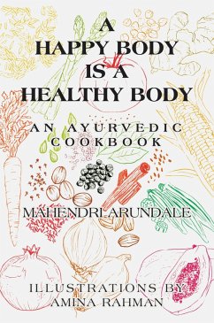 A Happy Body Is a Healthy Body (eBook, ePUB)