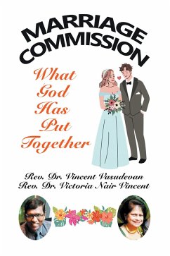 Marriage Commission (eBook, ePUB) - Vasudevan, Rev. Vincent; Vincent, Rev. Victoria Nair