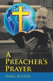 A Preacher's Prayer (eBook, ePUB)