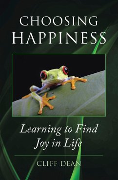 CHOOSING HAPPINESS (eBook, ePUB) - Dean, Cliff