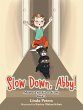 Slow Down, Abby! (eBook, ePUB) - Bild 1