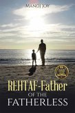Rehtaf - Father of the Fatherless (eBook, ePUB)