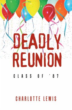DEADLY REUNION (eBook, ePUB) - Lewis, Charlotte