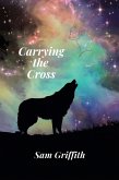 Carrying the Cross (eBook, ePUB)