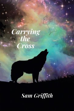 Carrying the Cross (eBook, ePUB) - Griffith, Sam