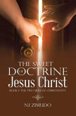 The Sweet Doctrine of Jesus Christ (eBook, ePUB)