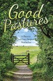 Good Pastures (eBook, ePUB)