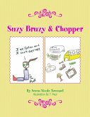 Suzy Bruzy & Chopper (eBook, ePUB) Suzy Bruzy & Chopper (eBook, ePUB)