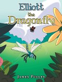 Elliott the Dragonfly (eBook, ePUB)