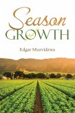 Season of Growth (eBook, ePUB) Season of Growth (eBook, ePUB)