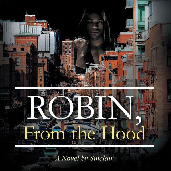 Robin, From the Hood (eBook, ePUB)