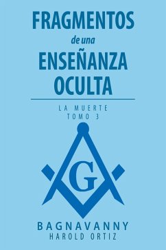 Fragmentos de una Enseñanza Oculta (eBook, ePUB) - Ortiz, Harold