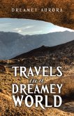 Travels in a Dreamey World (eBook, ePUB)