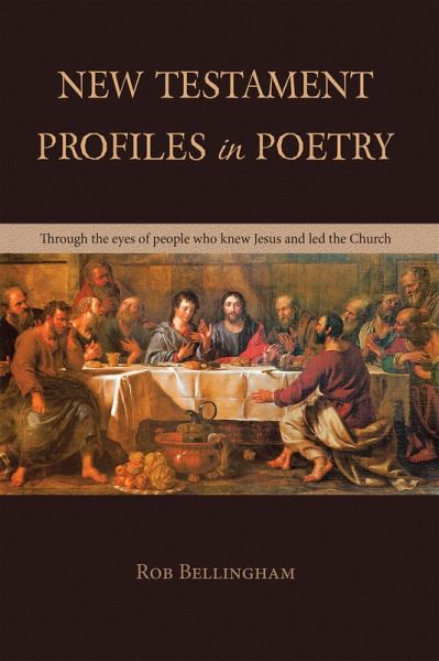 NEW TESTAMENT PROFILES IN POETRY (eBook, ePUB)