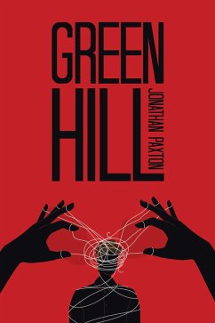 Green Hill (eBook, ePUB) - Paxton, Jonathan