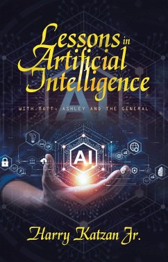 Lessons in Artificial Intelligence (eBook, ePUB)