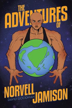 The Adventures of Norvell Jamison (eBook, ePUB) The Adventures of Norvell Jamison (eBook, ePUB)