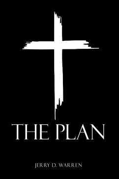 The Plan (eBook, ePUB) - Warren, Jerry D.