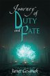 Journey of Duty and Fate (eBook, ePUB) - Bild 1
