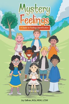 Mystery Feelings (eBook, ePUB) - Gallivan M. Ed Msw Lcsw, Joy