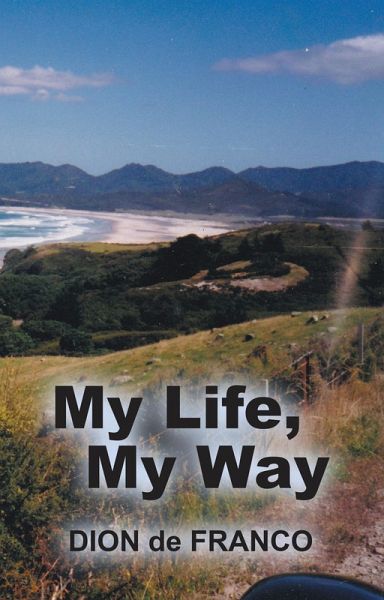 My Life, My Way (eBook, ePUB) My Life, My Way (eBook, ePUB)