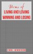 Poems of LIVING AND LOVING WINNING AND... - Bild 1