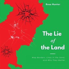 The Lie of the Land (eBook, ePUB) - Hunter, Ross