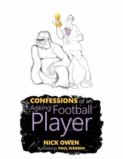 Cover Confessions of an Ageing Football Player (eBook, ePUB)